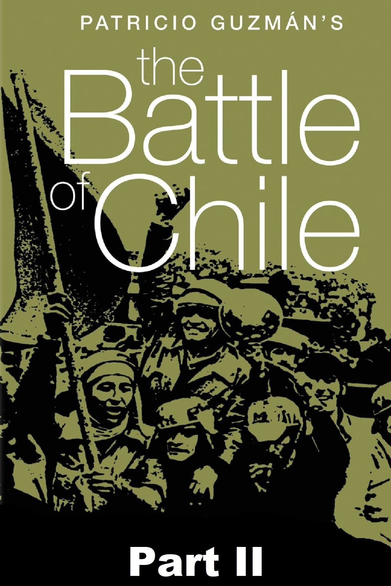 The Battle of Chile: Part II full movie