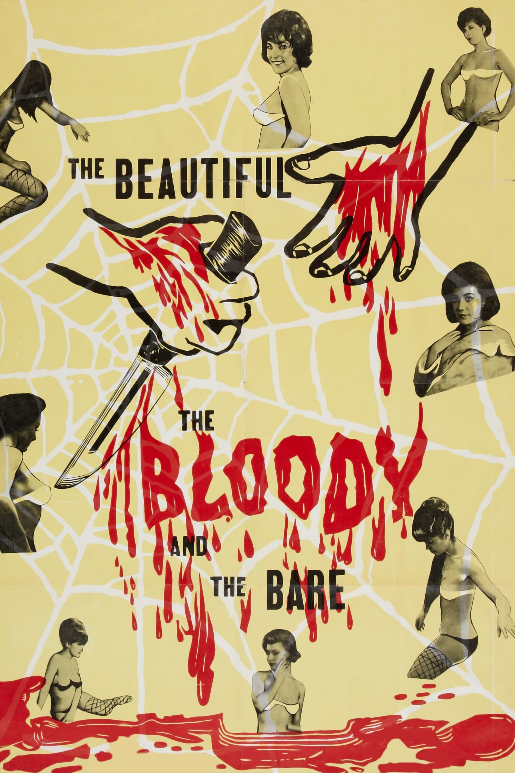 The Beautiful, the Bloody, and the Bare full movie
