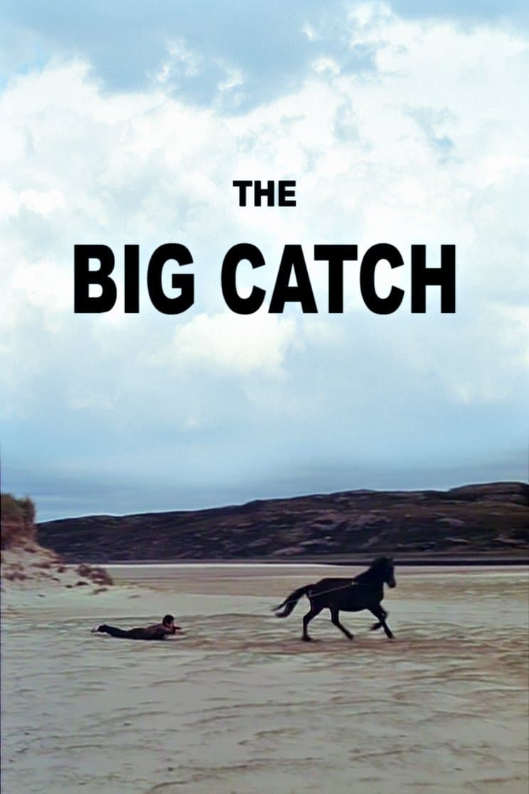 The Big Catch full movie