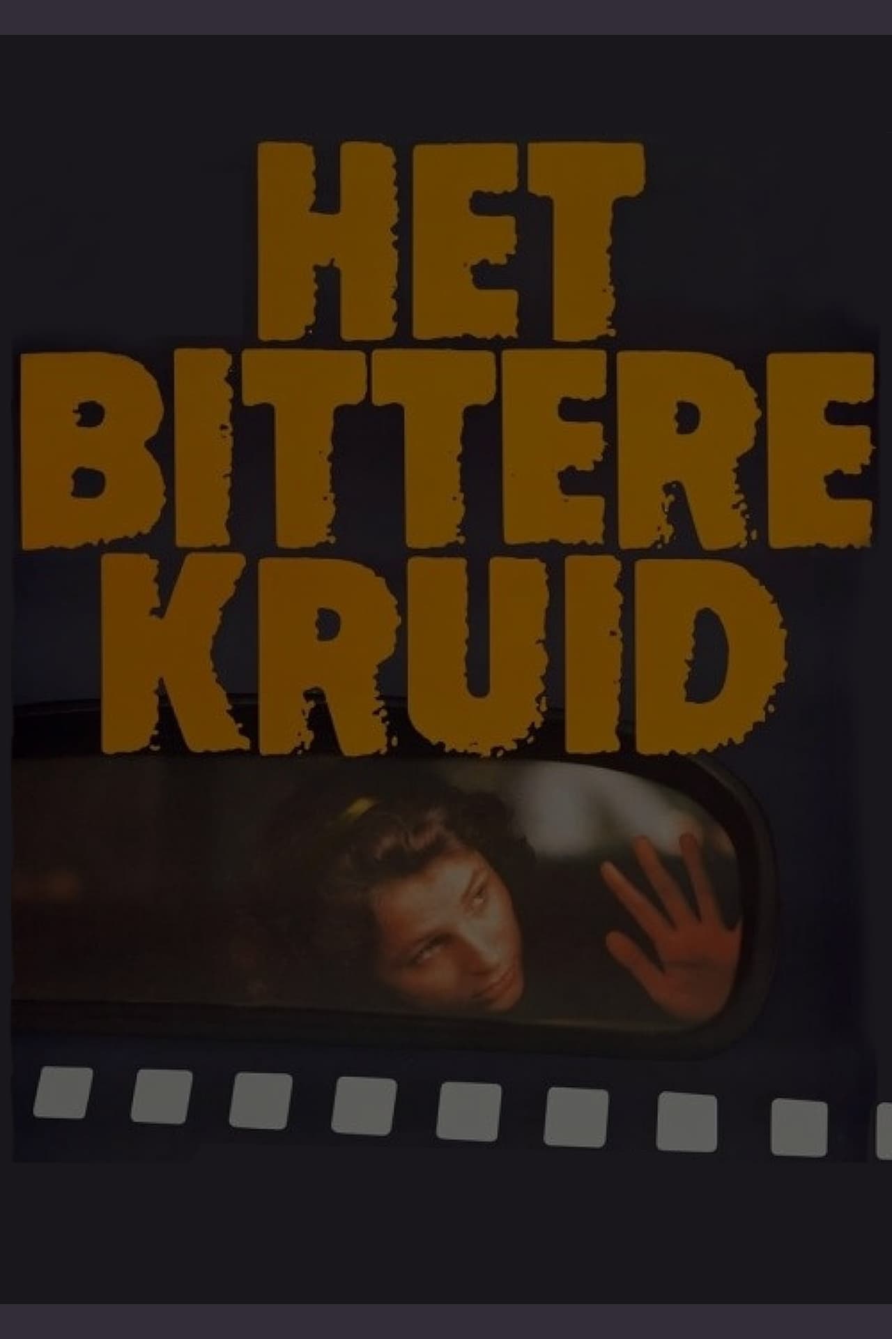 The Bitter Herb full movie