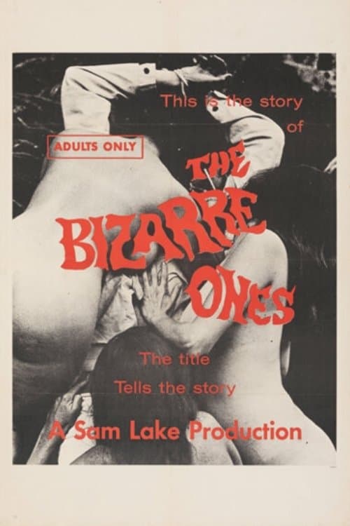 The Bizarre Ones full movie