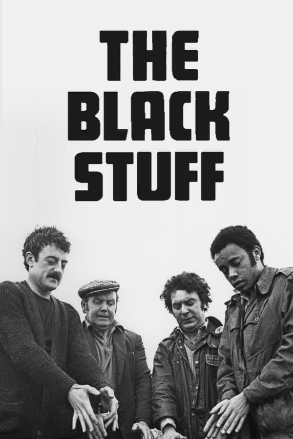 The Black Stuff full movie