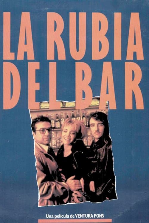 The Blonde at the Bar full movie