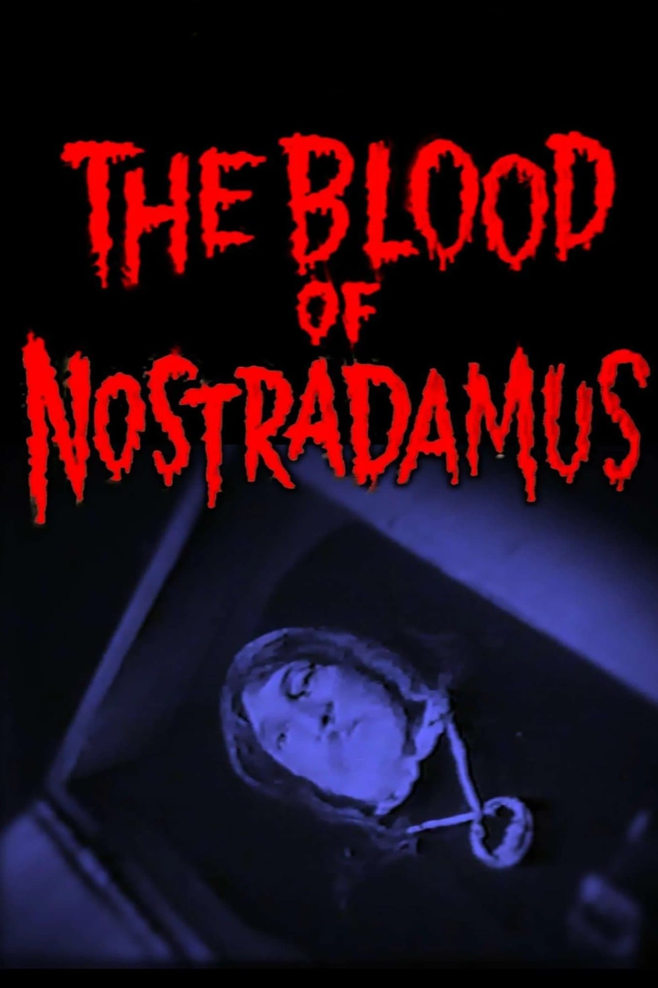 The Blood of Nostradamus full movie