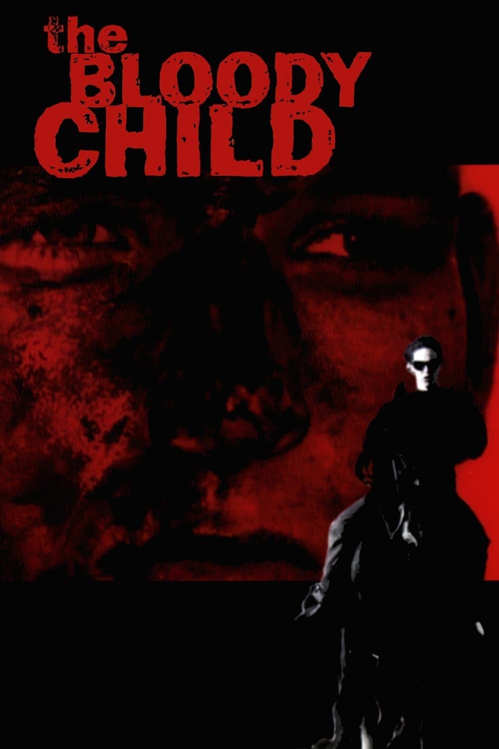The Bloody Child full movie