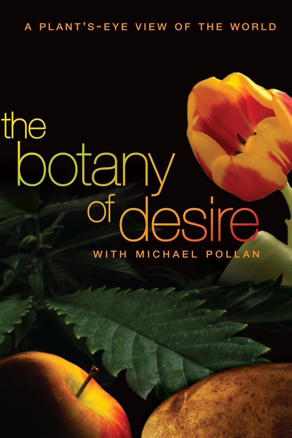The Botany of Desire full movie