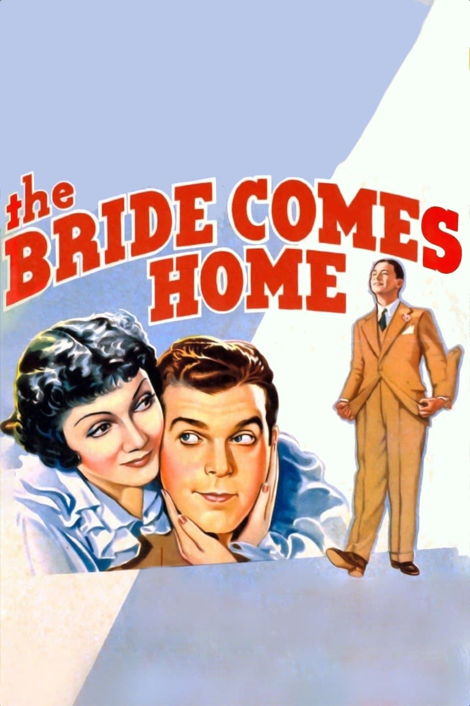 The Bride Comes Home full movie