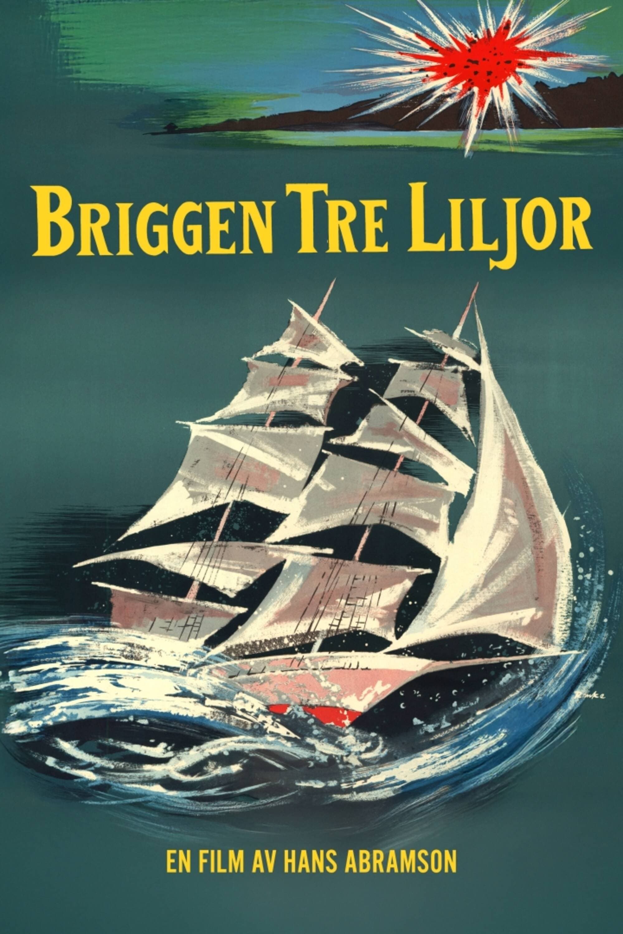 The Brig Three Lilies full movie