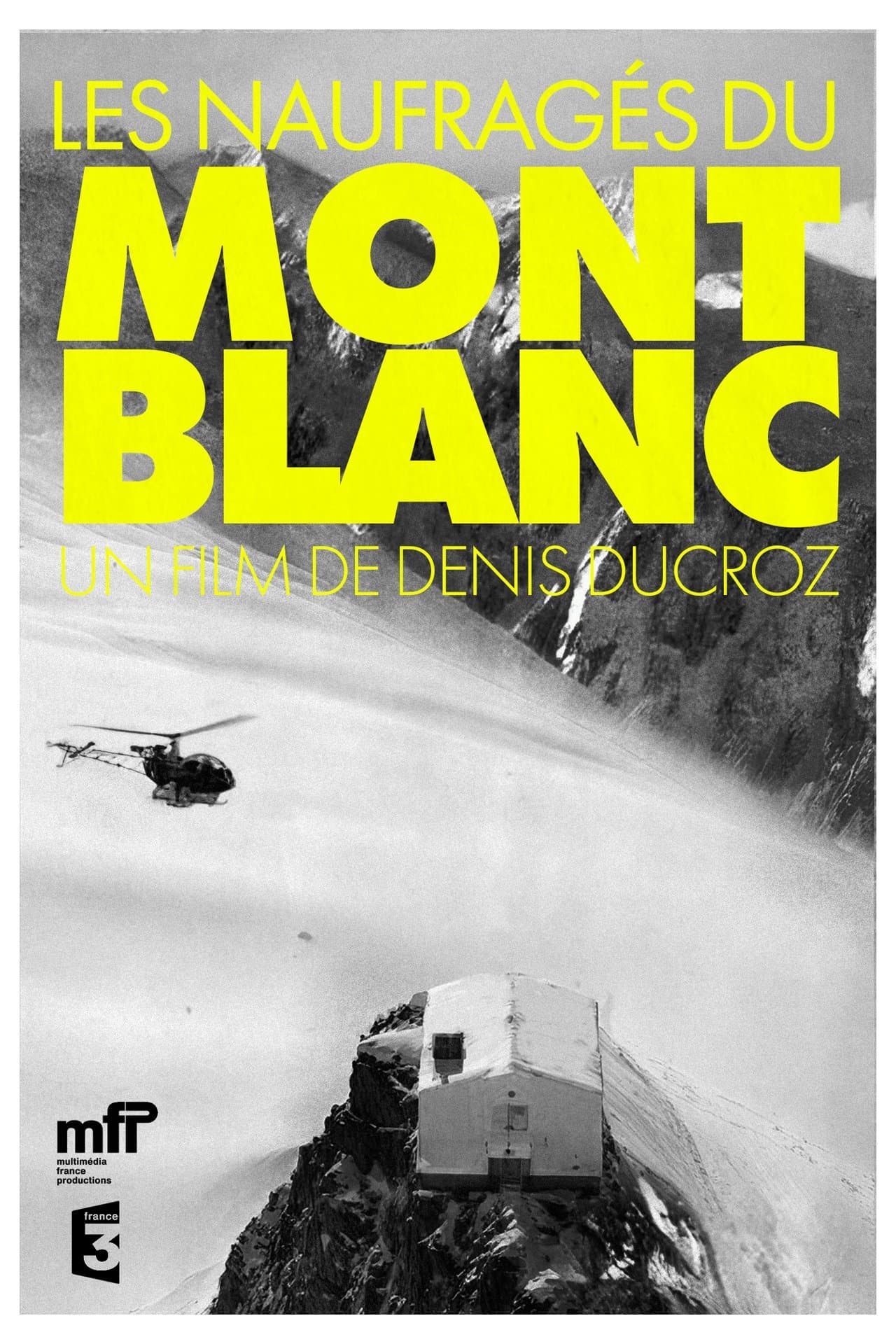 The Castaways Of Mont Blanc full movie