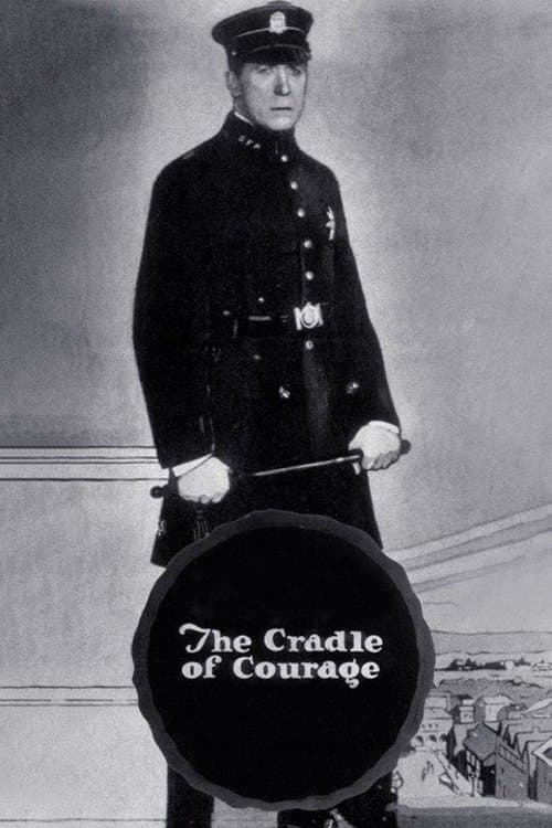 The Cradle of Courage full movie