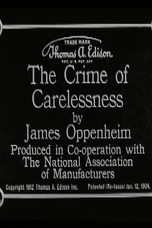 The Crime of Carelessness full movie
