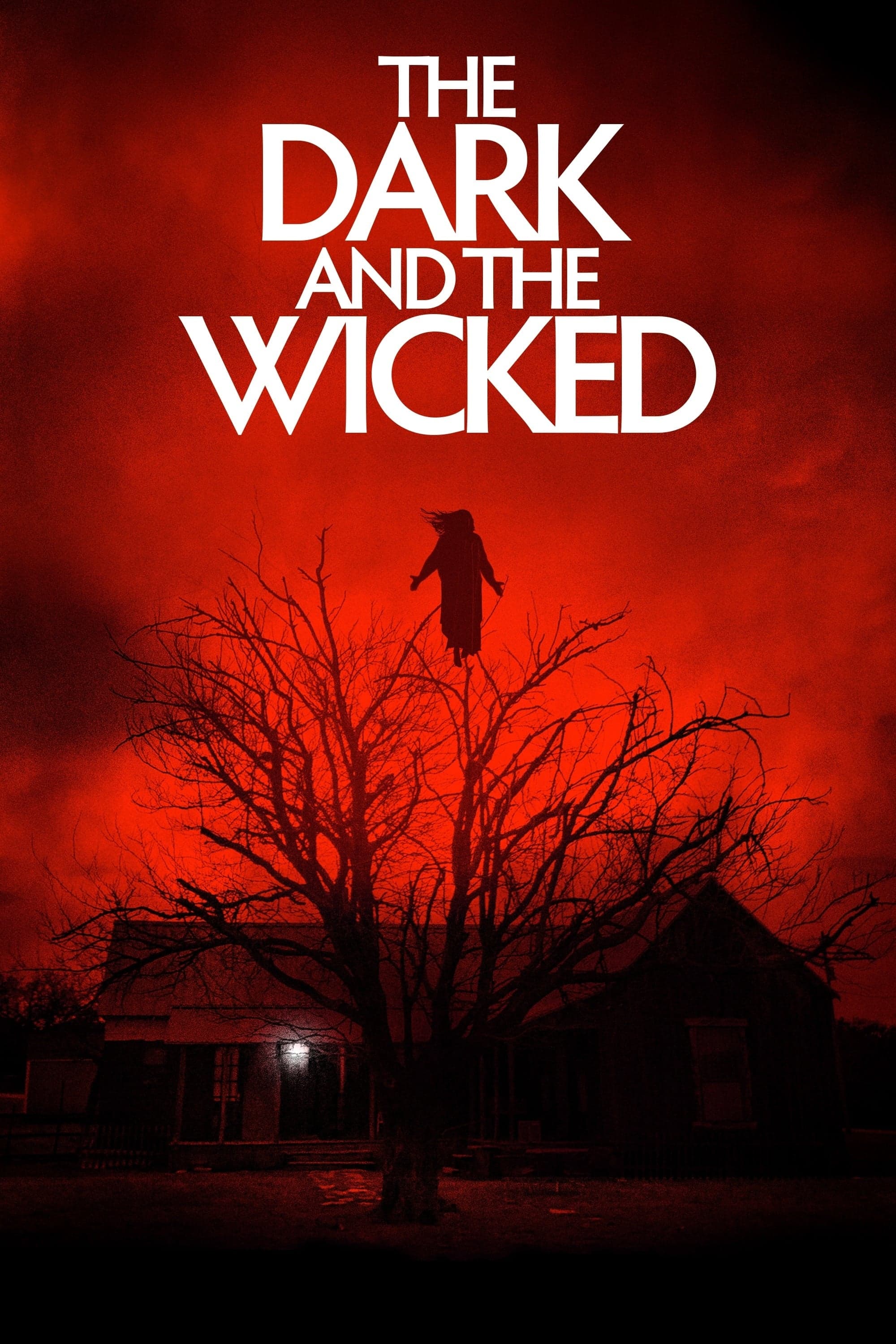 The Dark and the Wicked full movie