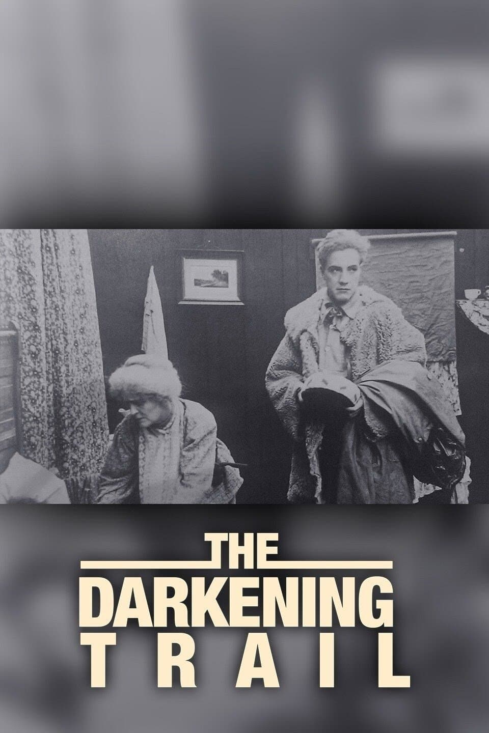 The Darkening Trail full movie