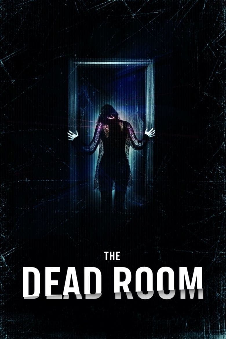 The Dead Room full movie