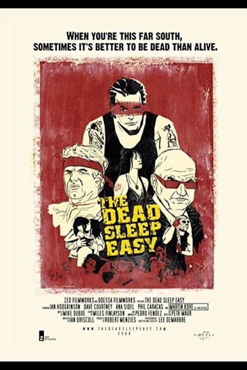 The Dead Sleep Easy full movie