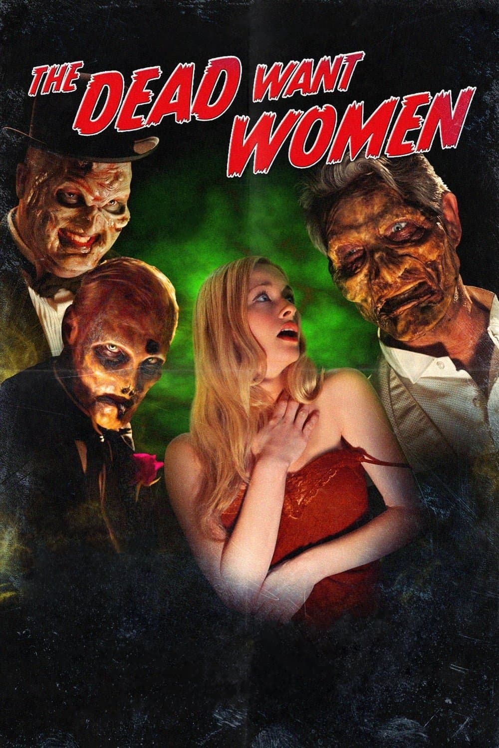 The Dead Want Women full movie