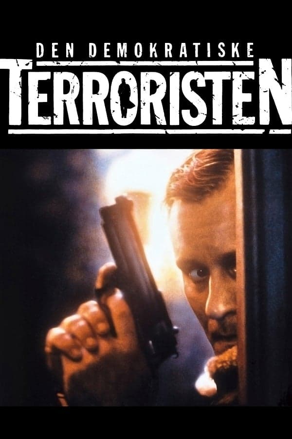 The Democratic Terrorist full movie