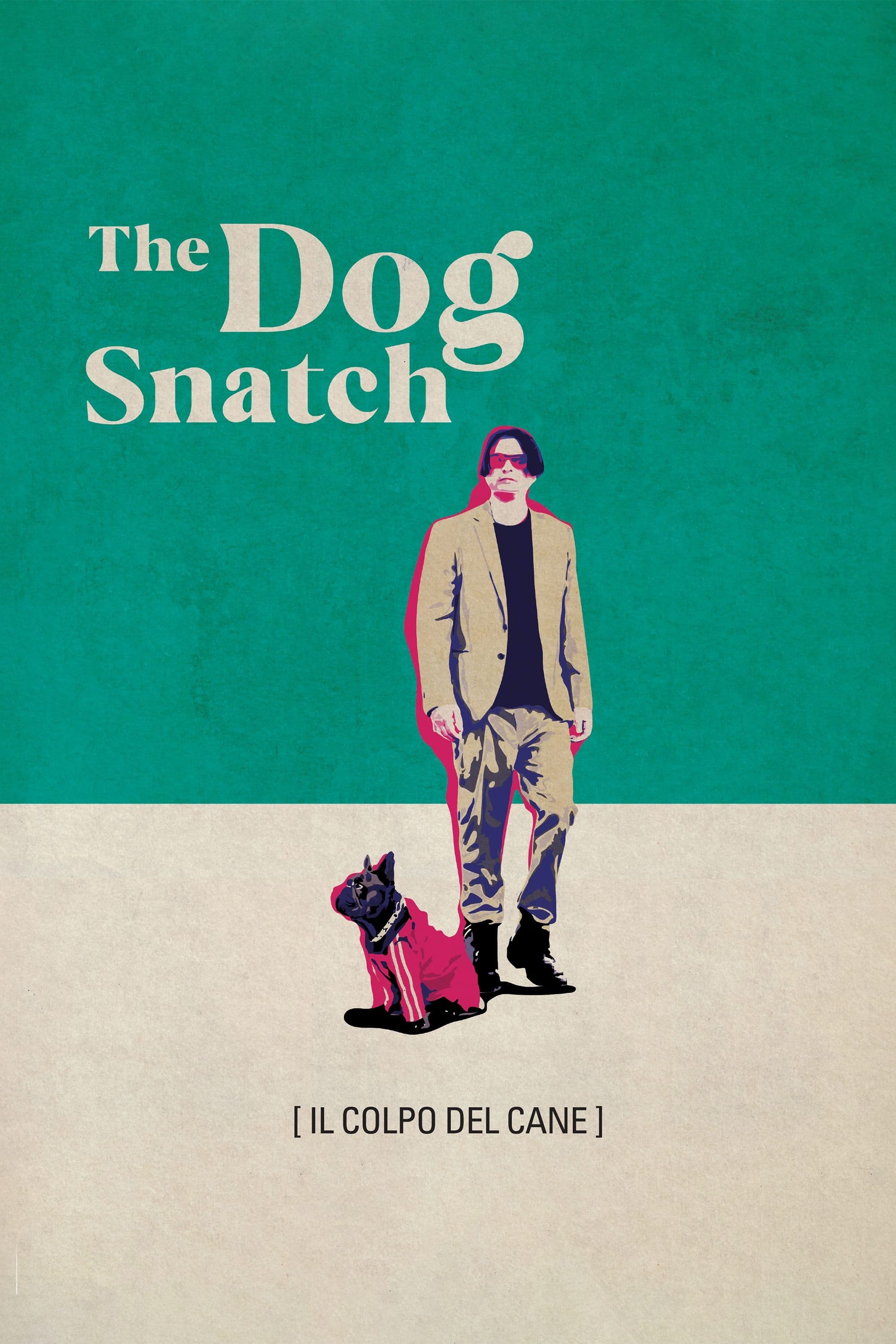The Dog Snatch full movie