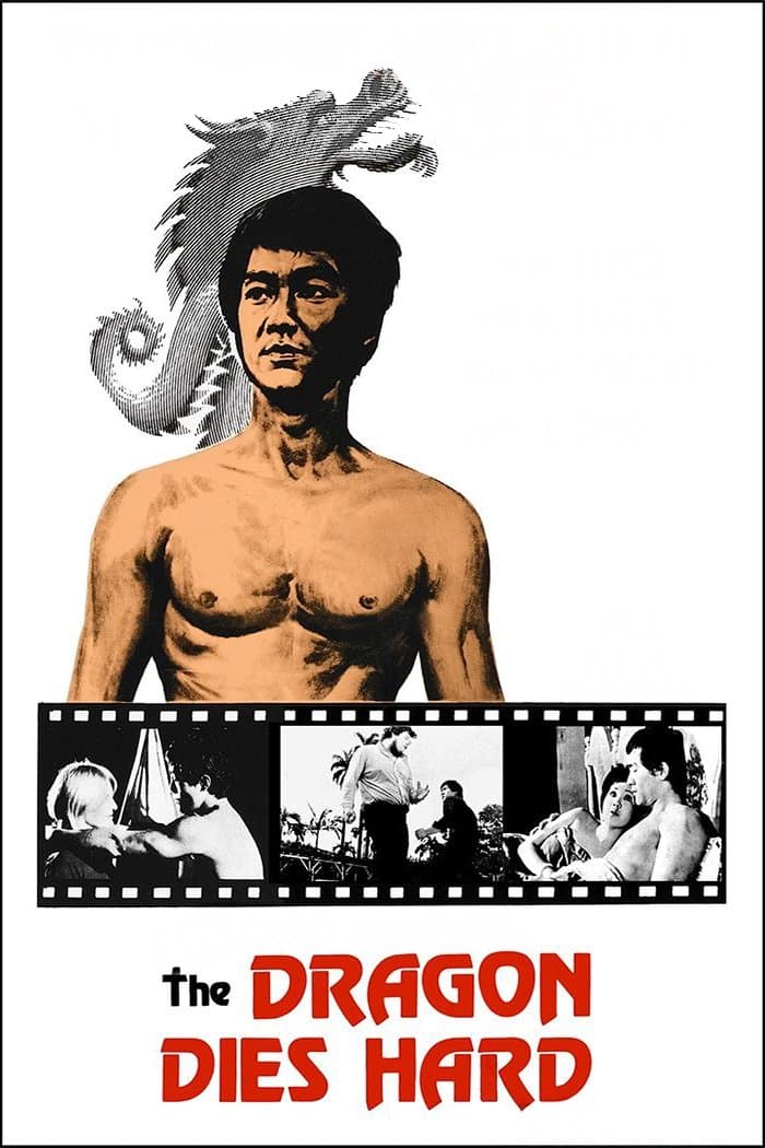 The Dragon Dies Hard full movie
