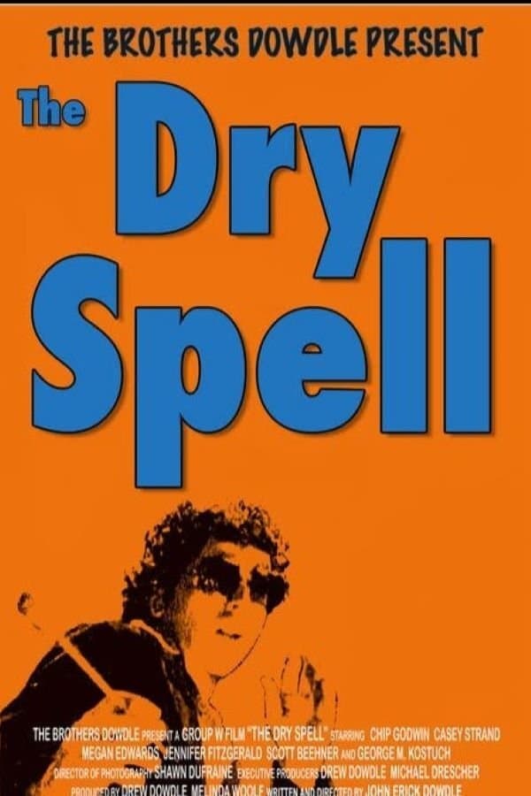 The Dry Spell full movie
