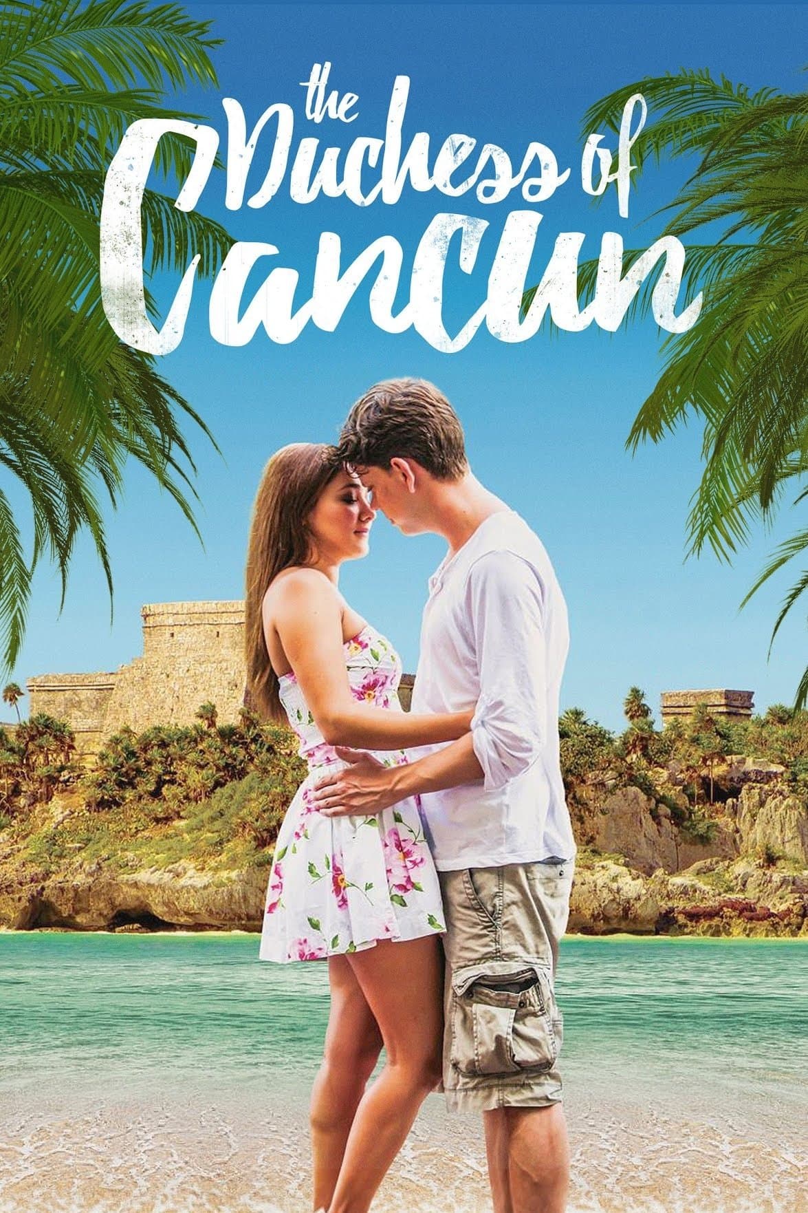 The Duchess of Cancun full movie