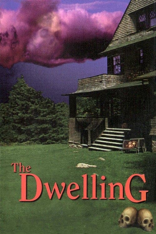 The Dwelling full movie