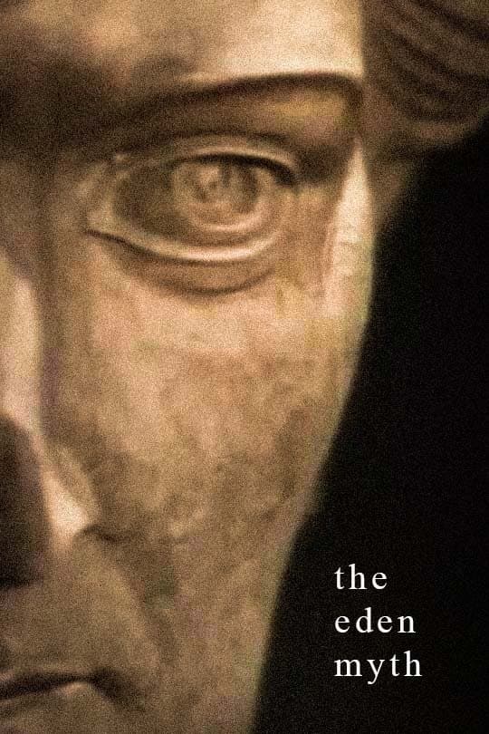 The Eden Myth full movie