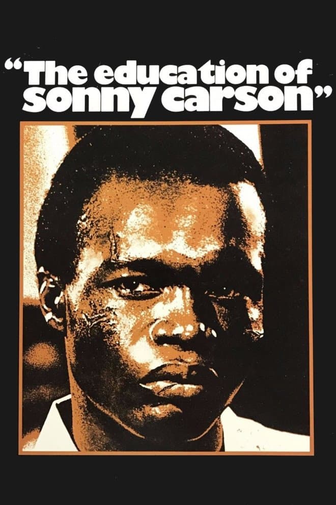 The Education of Sonny Carson full movie