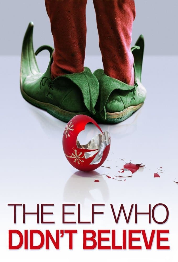 The Elf Who Didn't Believe full movie