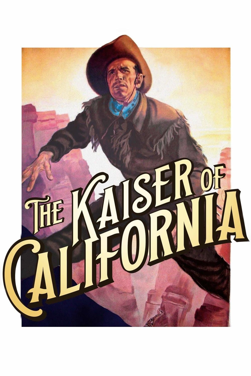 The Emperor of California full movie