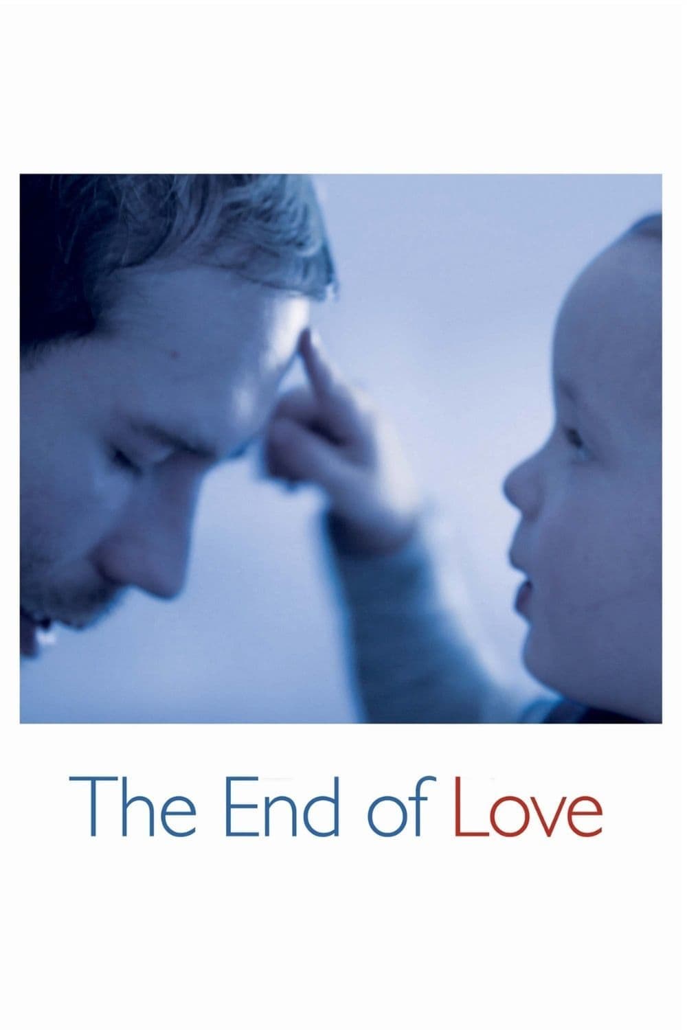 The End of Love full movie