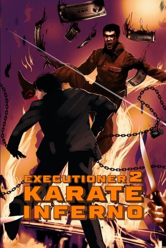 The Executioner II: Karate Inferno full movie