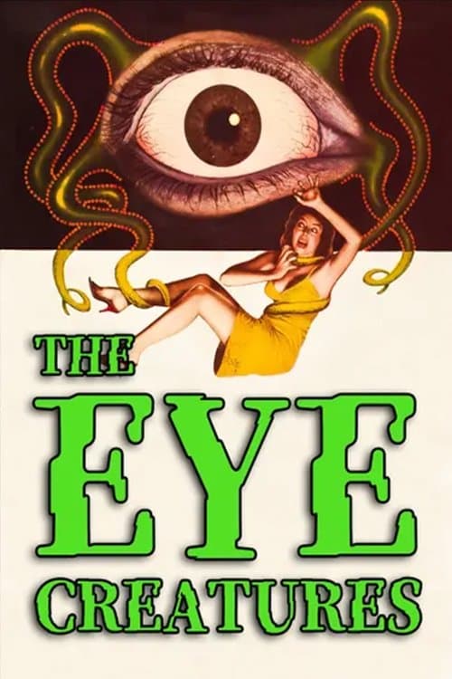 Poster for The Eye Creatures