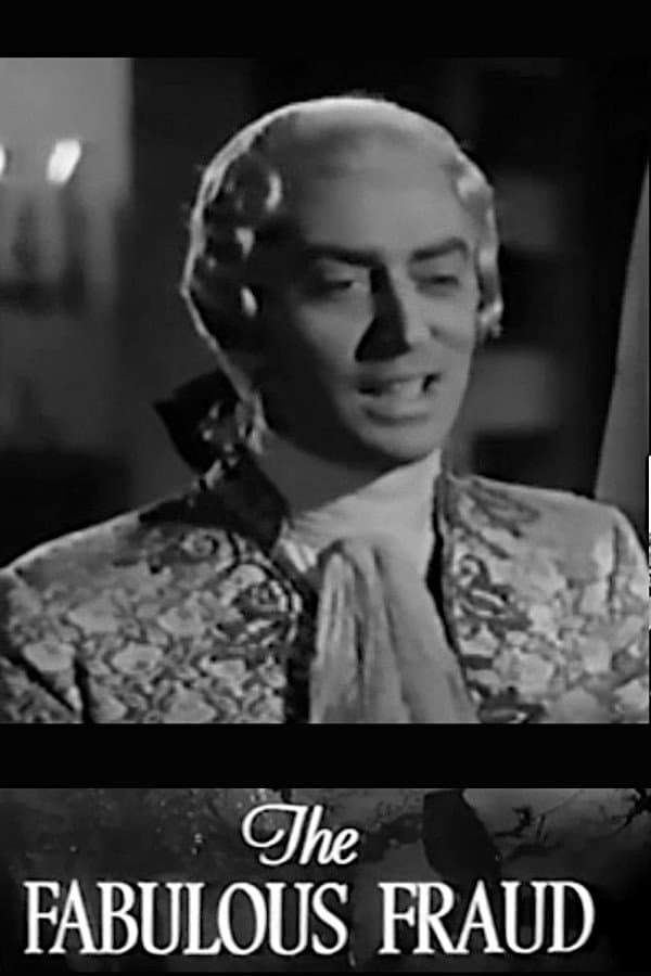 The Fabulous Fraud full movie