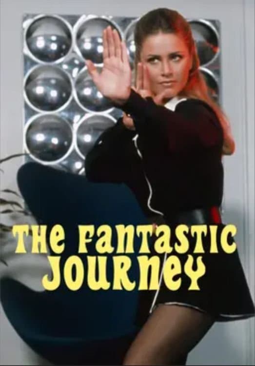 The Fantastic Journey full movie