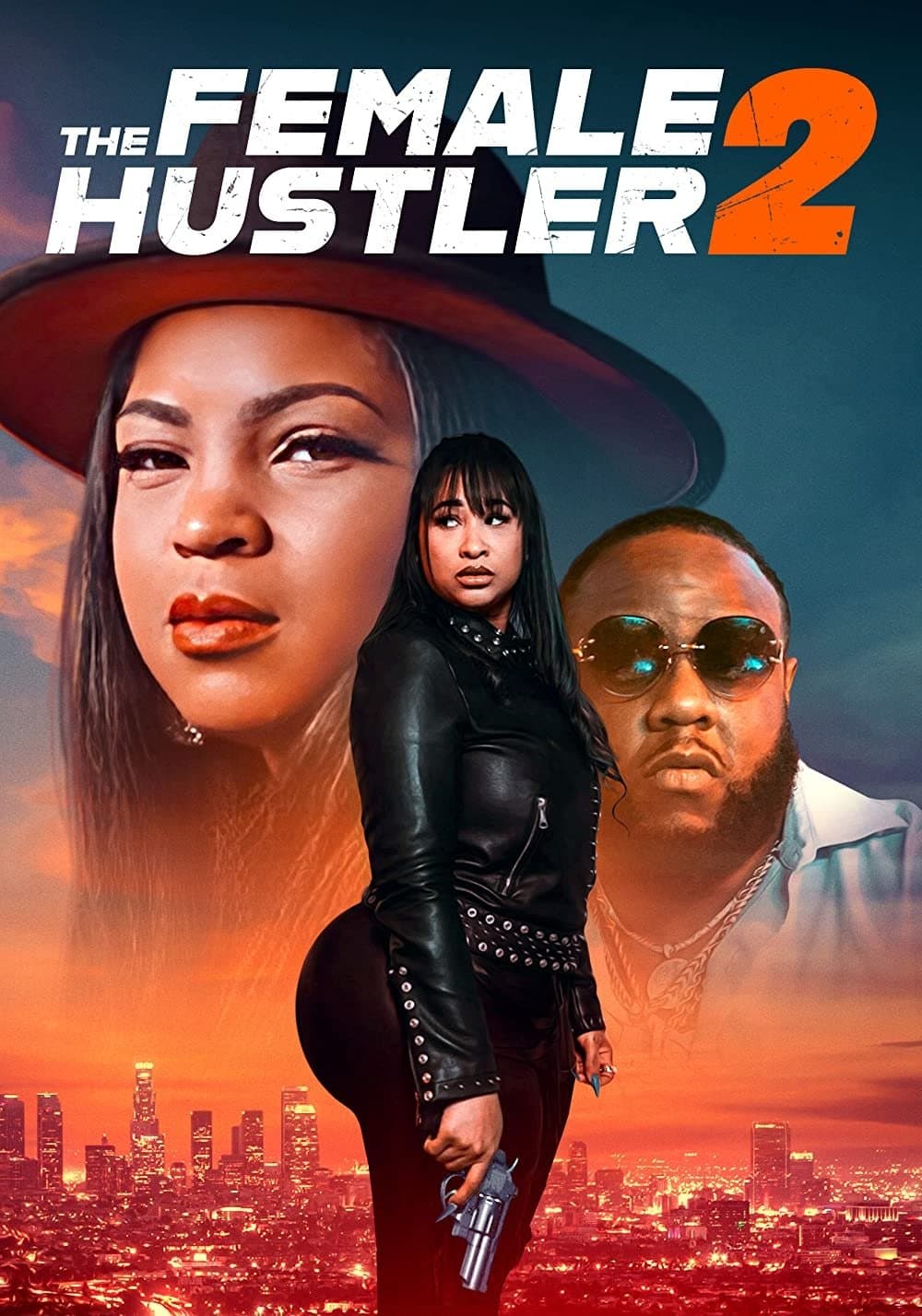 The Female Hustler 2 full movie