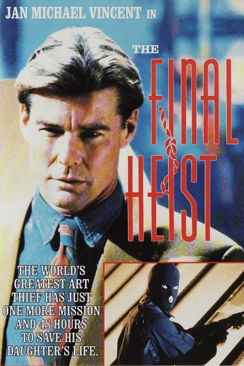 The Final Heist full movie