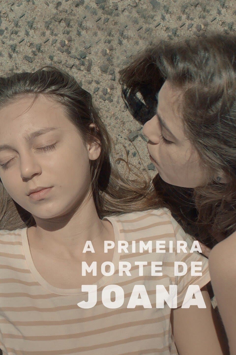 The First Death of Joana full movie