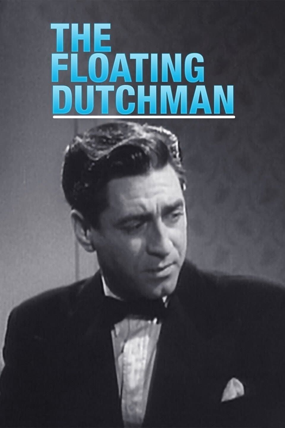 The Floating Dutchman full movie