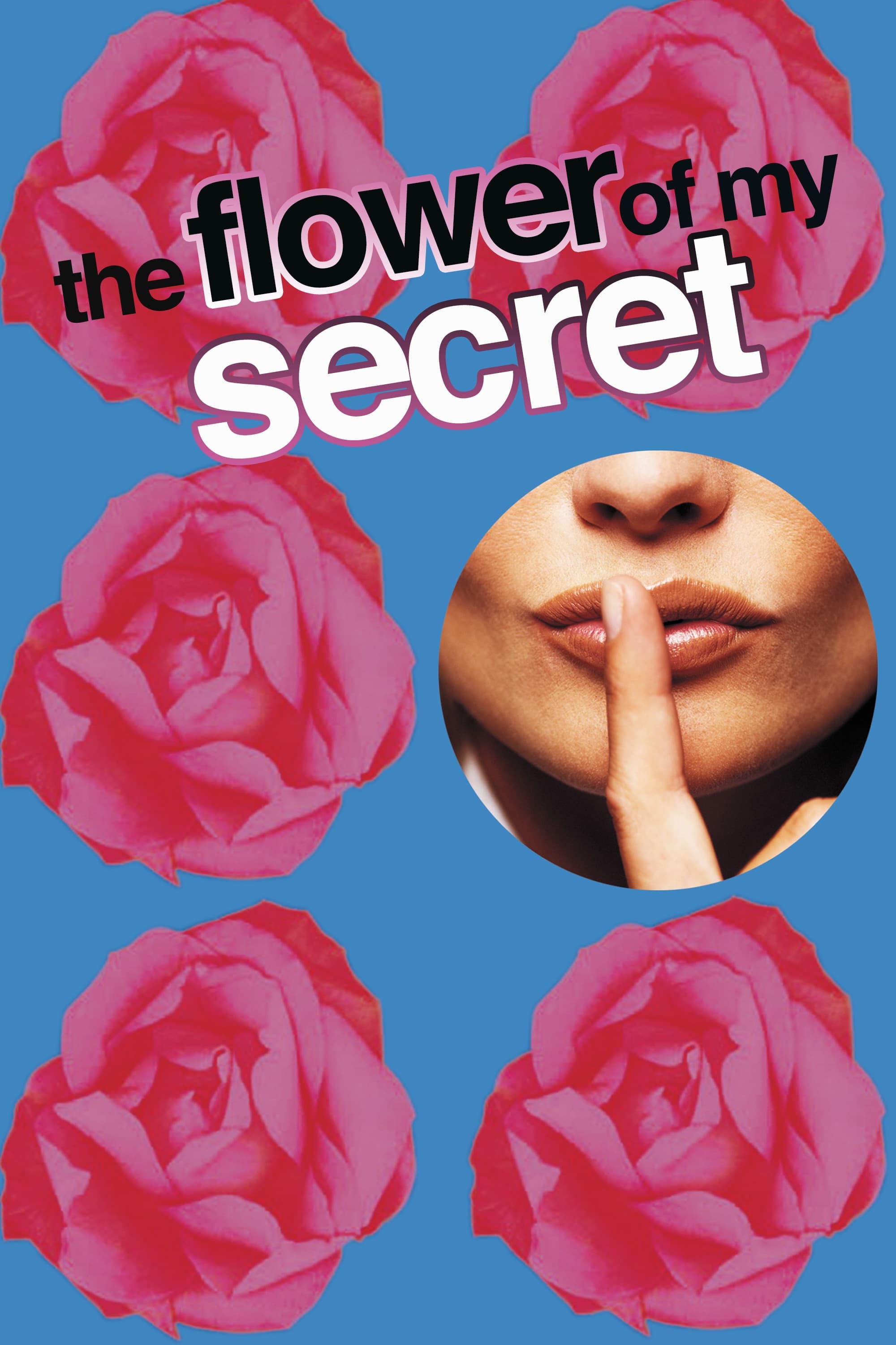 The Flower of My Secret full movie