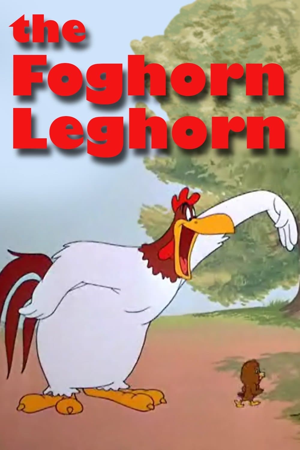 The Foghorn Leghorn full movie