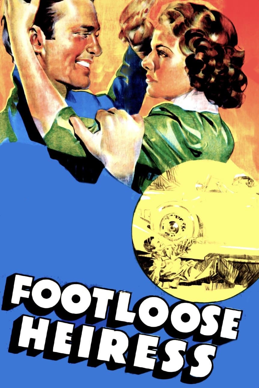 The Footloose Heiress full movie