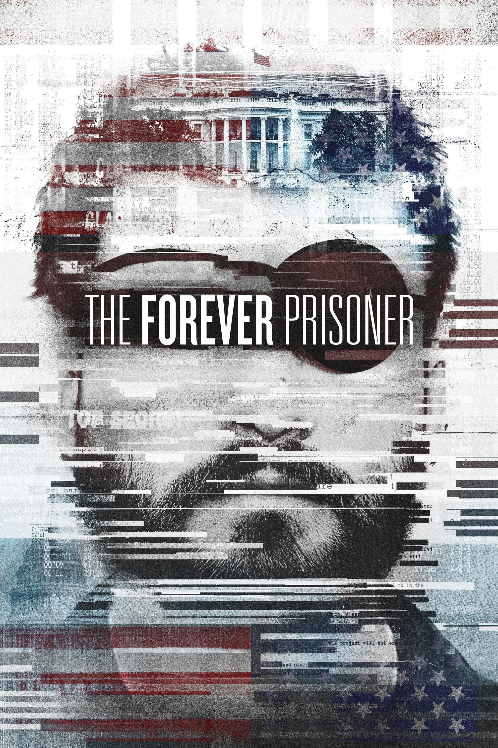 The Forever Prisoner full movie