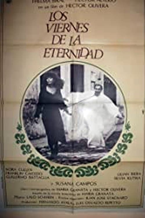 The Fridays of Eternity full movie