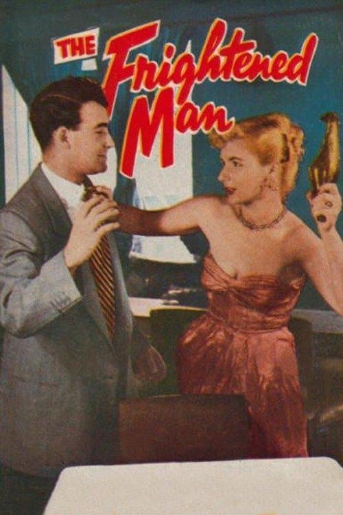 The Frightened Man full movie