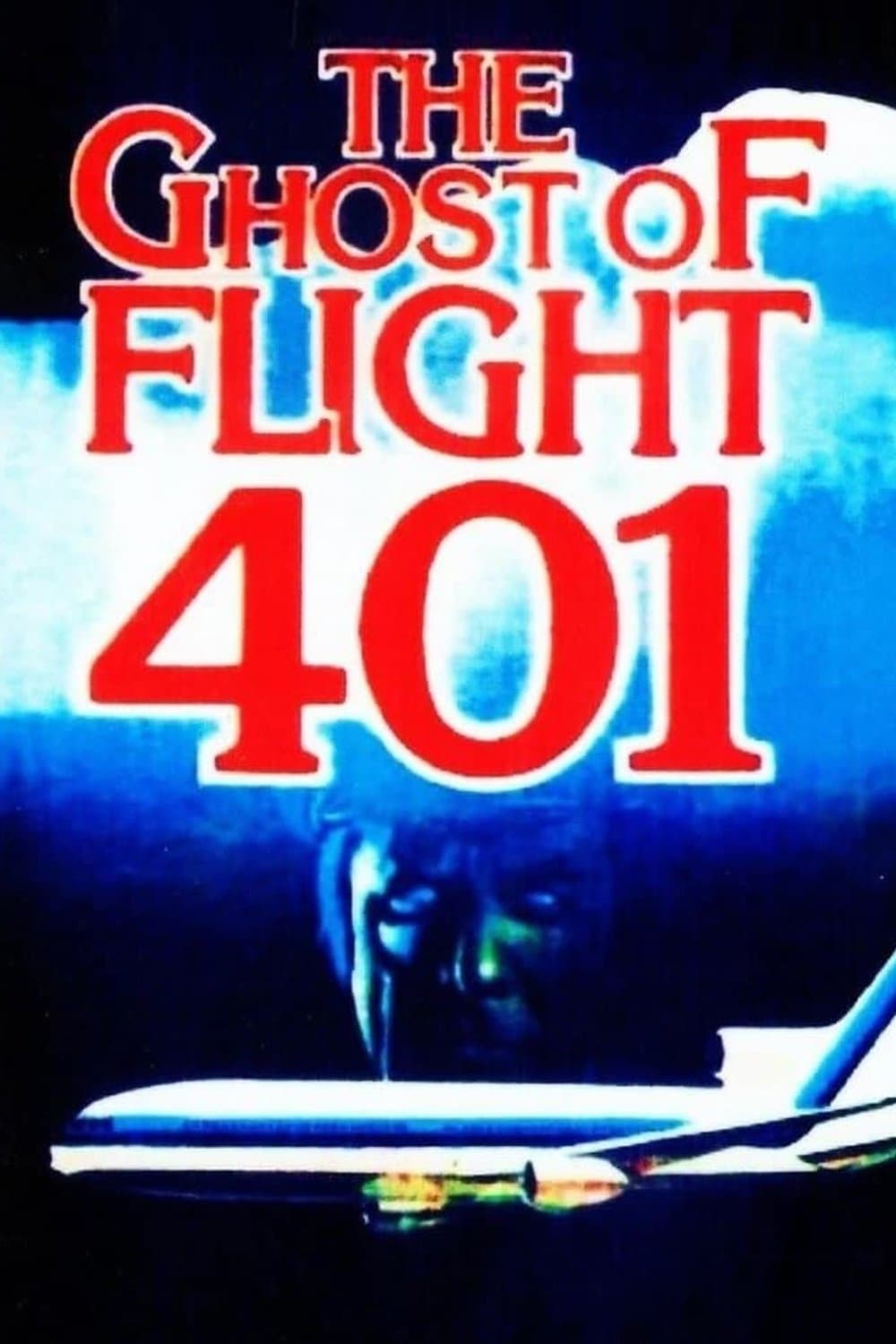 The Ghost of Flight 401 full movie