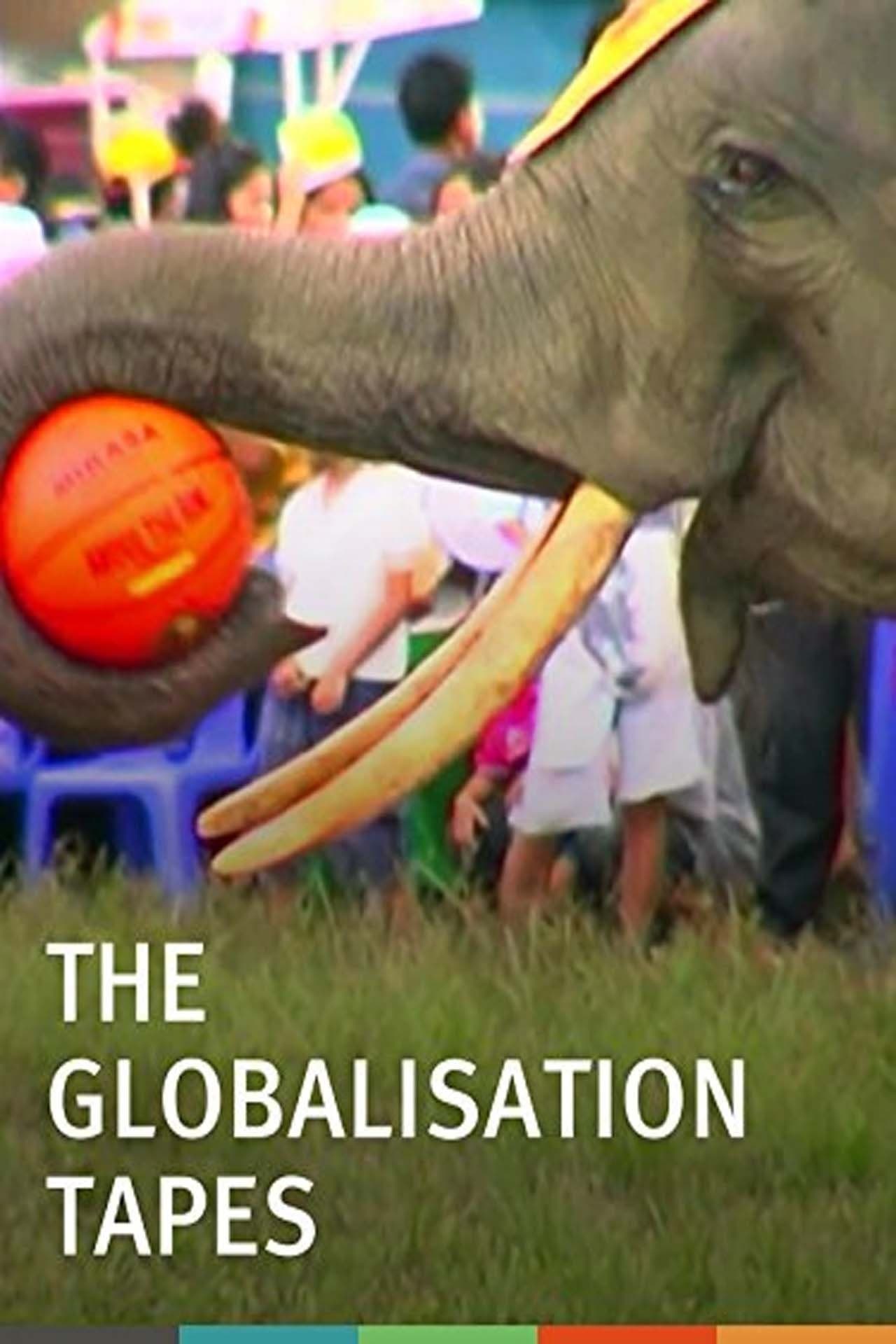 The Globalisation Tapes full movie