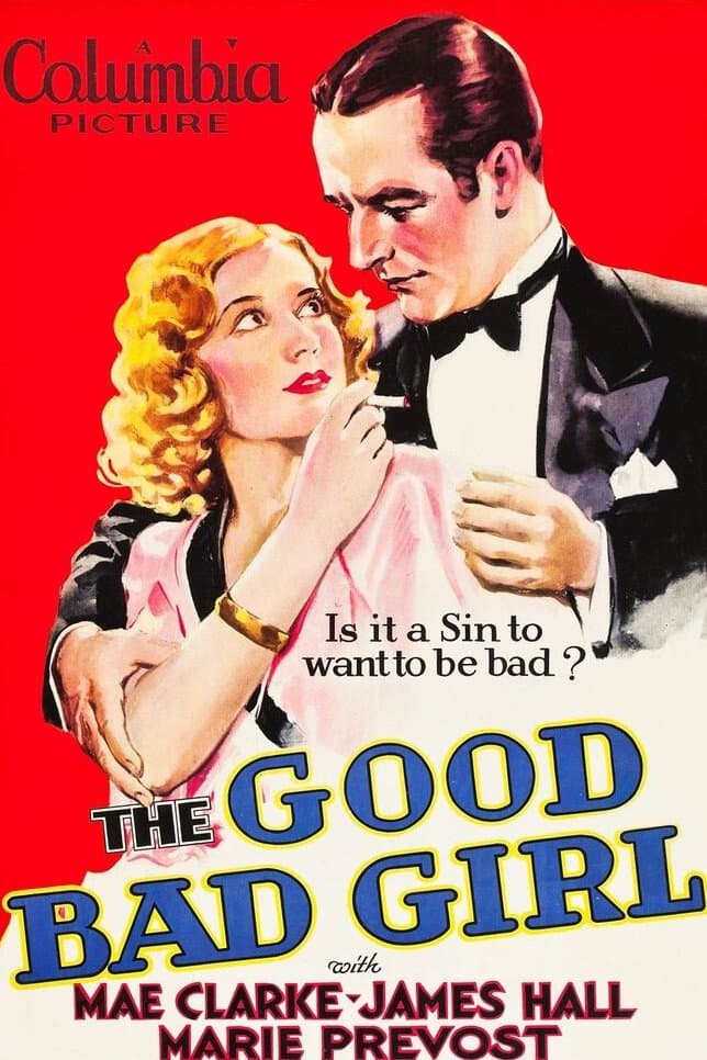 The Good Bad Girl full movie
