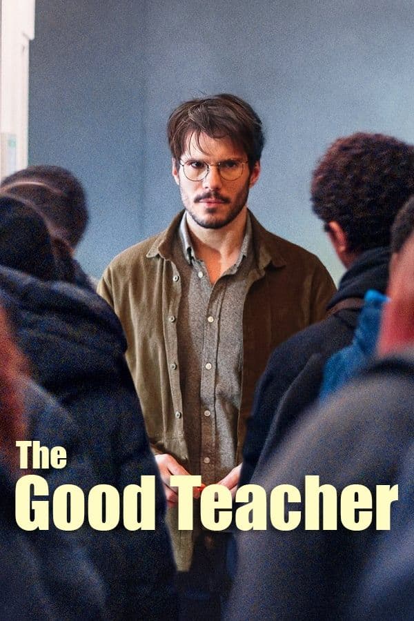 The Good Teacher full movie