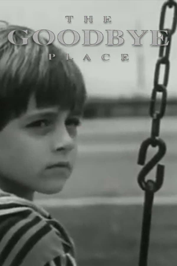 The Goodbye Place full movie